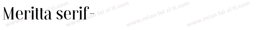 Meritta serif字体转换